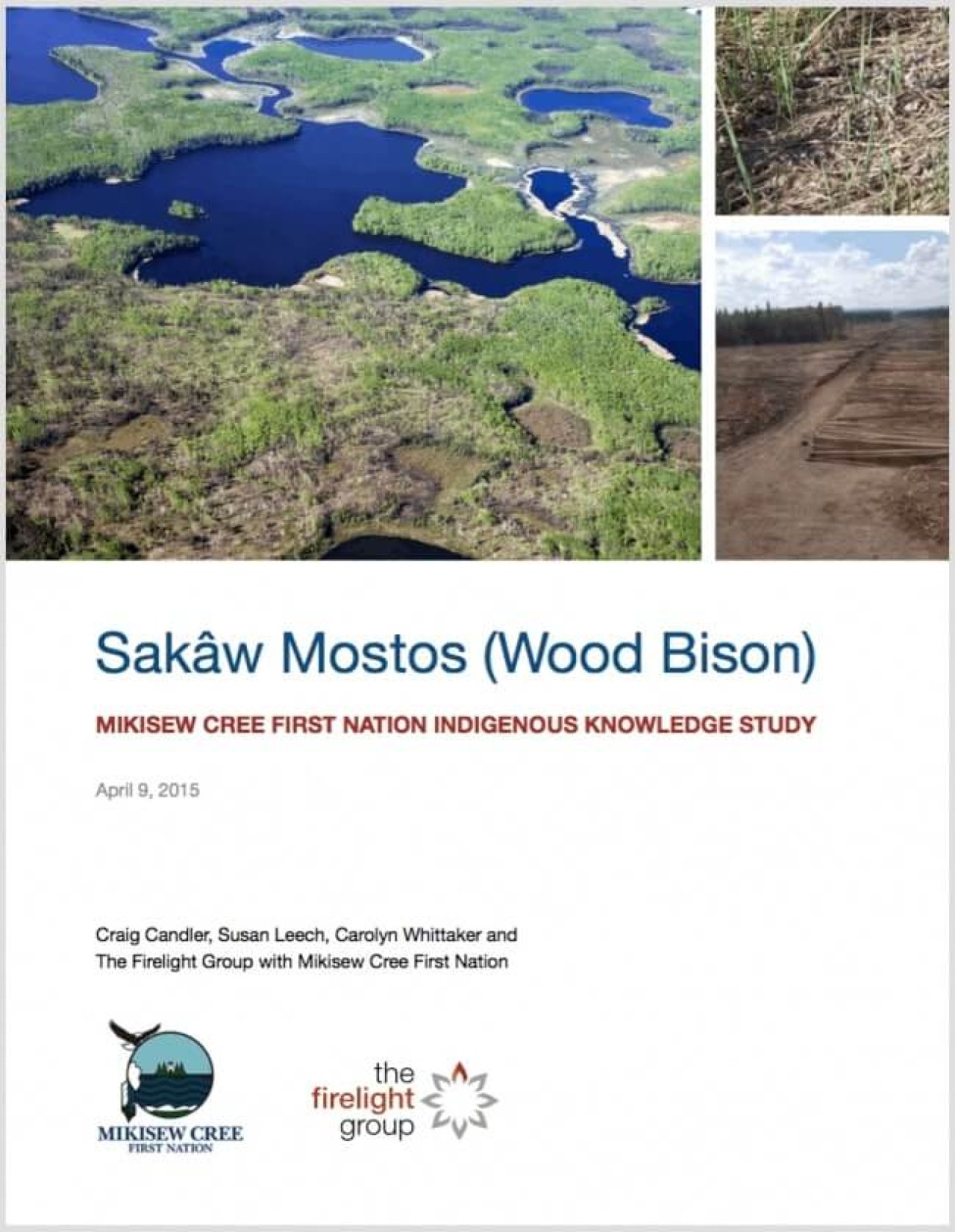 Sakâw Mostos: Mikisew Cree First Nation Indigenous Knowledge Study (2015) Cover